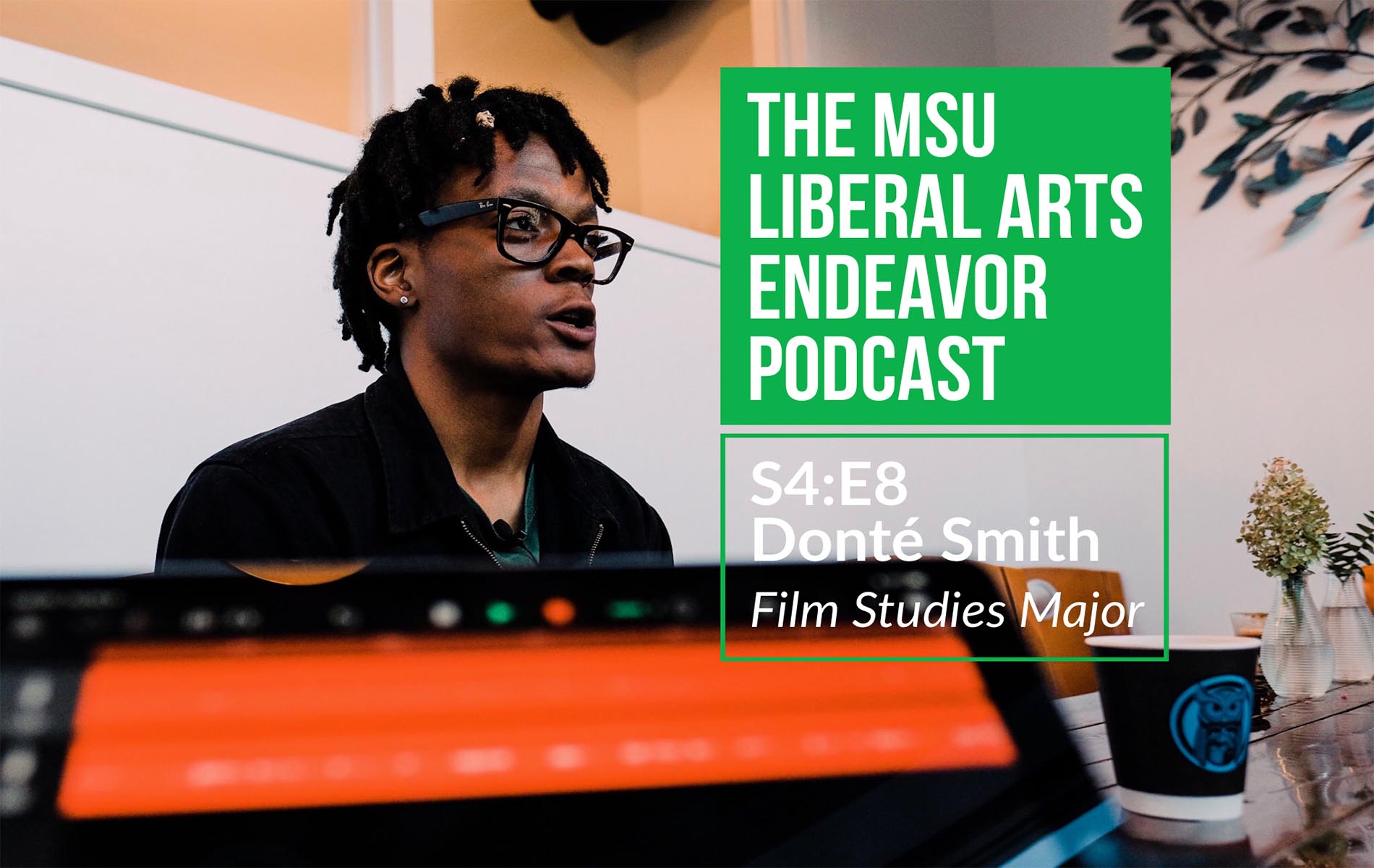 Read more about the article LAE Podcast Hosts Film Studies Graduate Donté Smith