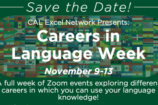 Read more about the article CAL Excel Network Presents: Careers in Language Week