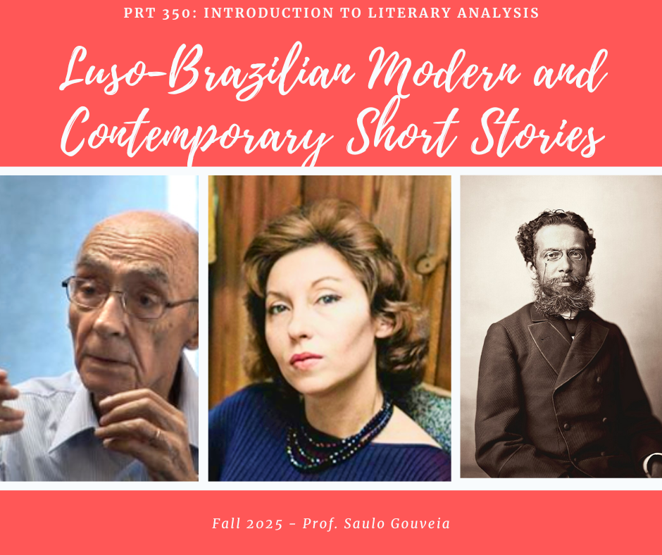Read more about the article PRT350: Luso-Brazilian Modern and Contemporary Short Stories