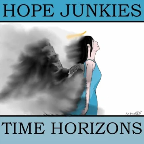 Hope Junkies: Time Horizons The center image is of a female angel whose wings and halo are vanishing